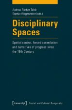 Disciplinary Spaces