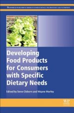Developing Food Products for Consumers with Specific Dietary Needs