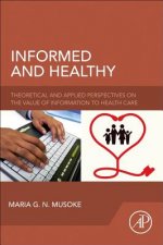 Informed and Healthy