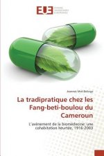 Tradipratique Chez Les Fang-Beti-Boulou Du Cameroun