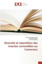 Diversite Et Repartition Des Insectes Comestibles Au Cameroun