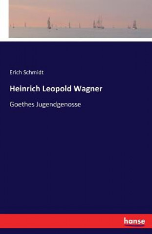 Heinrich Leopold Wagner