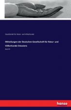 Mitteilungen der Deutschen Gesellschaft fur Natur- und Voelkerkunde Ostasiens