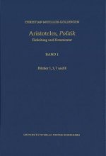 Aristoteles,'Politik' / Bücher 1, 3, 7 und 8. Bd.1