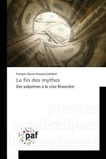 La Fin Des Mythes