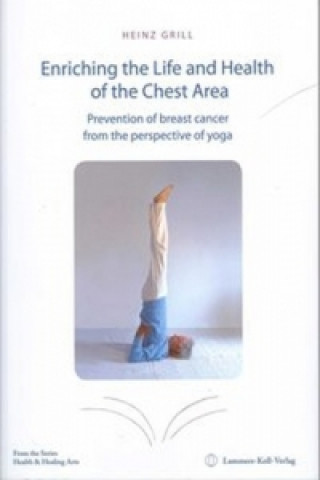 Enriching the Life and Health of the Chest Area