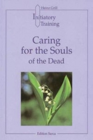 Caring for the Souls of the Dead