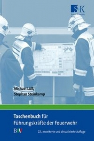 Taschenbuch für Führungskräfte der Feuerwehr