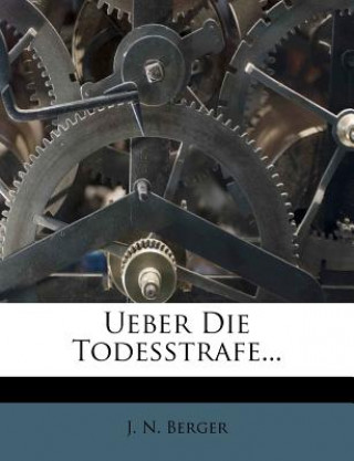Ueber die Todesstrafe.
