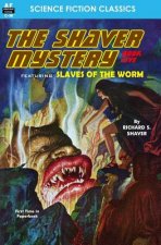 Shaver Mystery, Book Five