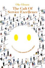 Cult of Customer Excellence