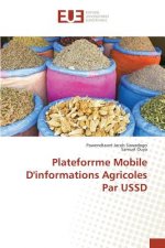 Plateforrme Mobile D'informations Agricoles Par USSD