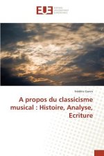 propos du classicisme musical