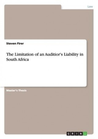 Limitation of an Auditior's Liability in South Africa