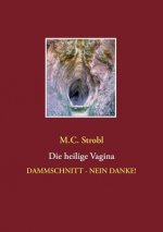 heilige Vagina