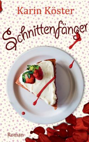 Schnittenfanger