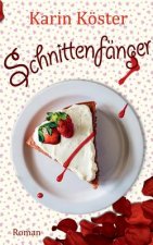 Schnittenfanger