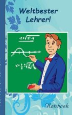 Weltbester Lehrer!
