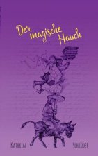 magische Hauch
