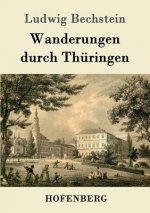 Wanderungen durch Thuringen