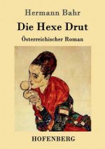 Hexe Drut