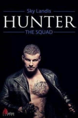 The Squad - Hunter