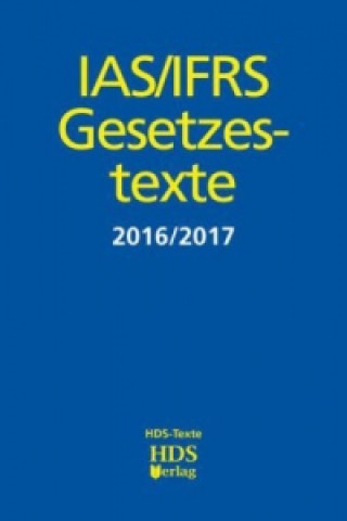 IAS/IFRS Gesetzestexte 2017/2018