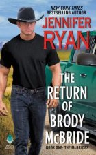 Return of Brody McBride