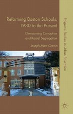 Reforming Boston Schools, 1930-2006