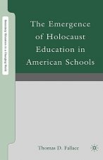 Emergence of Holocaust Education in American Schools