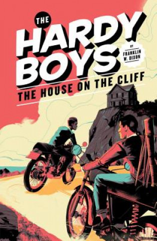 House on the Cliff (Book 2): Hardy Boys