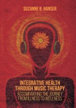 Integrative Health through Music Therapy