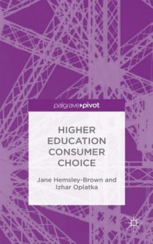 Higher Education Consumer Choice