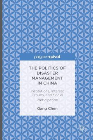 Politics of Disaster Management in China