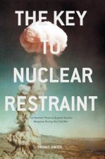 Key to Nuclear Restraint