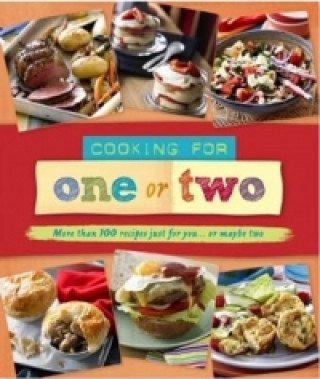 Cooking for One and Two