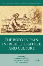 Body in Pain in Irish Literature and Culture