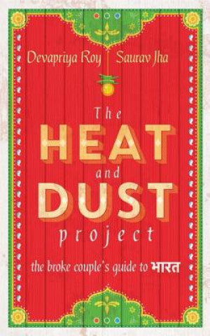 Heat and Dust Project