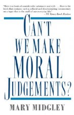 Can't We Make Moral Judgements?