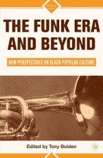 Funk Era and Beyond