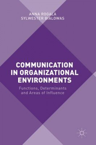 Communication in Organizational Environments