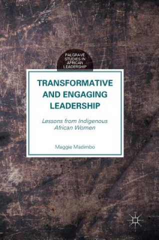 Transformative and Engaging Leadership