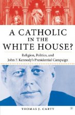 Catholic in the White House?