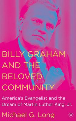 Billy Graham and the Beloved Community
