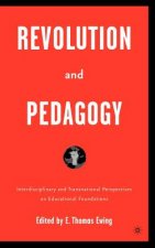 Revolution and Pedagogy