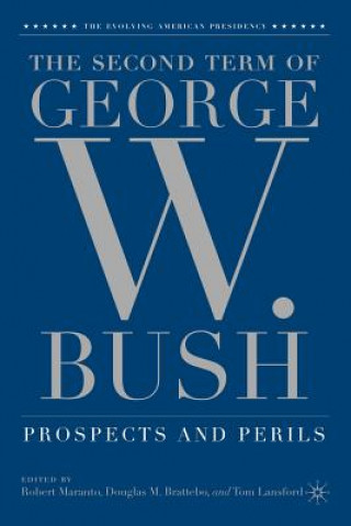 Second Term of George W. Bush
