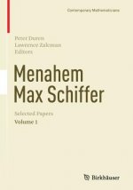 Menahem Max Schiffer: Selected Papers