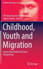 Childhood, Youth and Migration