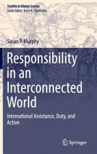 Responsibility in an Interconnected World
