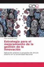 Estrategia para el mejoramiento de la gestión de la innovación